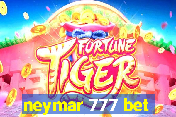 neymar 777 bet